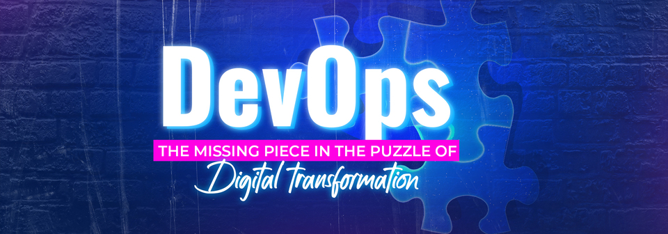 DevOps - Digital Transformation