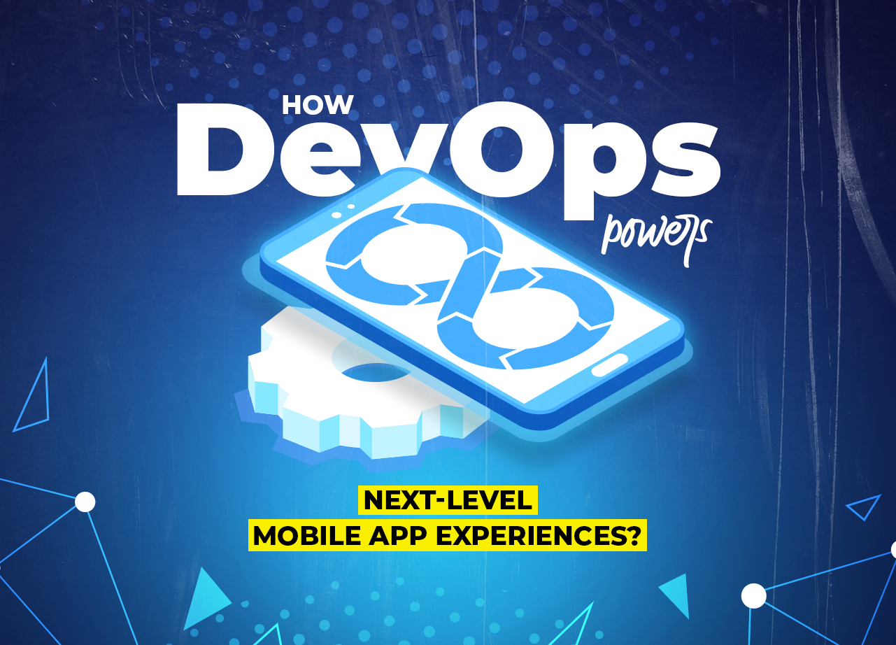 PAC-blog_How-DevOps-Powers-Next-Level-Mobile-App-Experiences_thumbnail