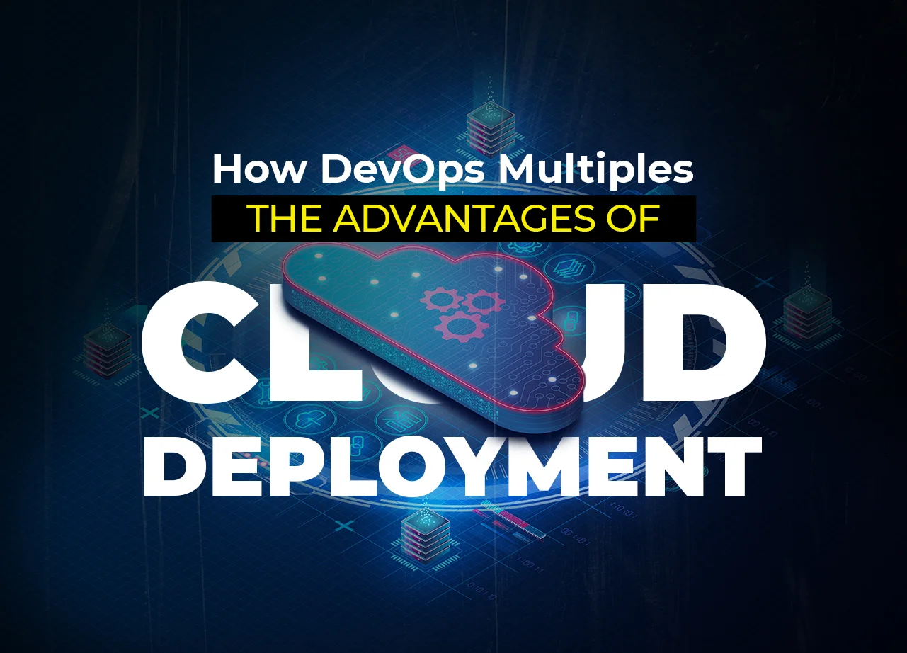 how devops multiples the advantages of cloud deployment thumbnail
