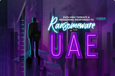 Evolving threats and broadening responses to Ransomware in the UAE